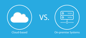 Read more about the article Cloud-based vs. on-premise systems. Which option is best for you?